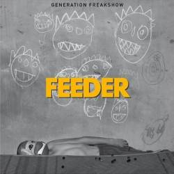 Feeder : Generation Freakshow